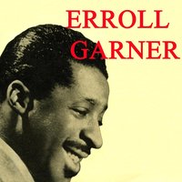 I'll Remember - Erroll Garner