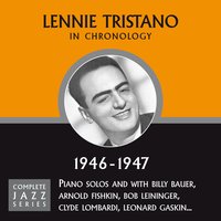I Can't Get Started With You (10-08-46) - Lennie Tristano