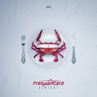 Alright - Frequencerz