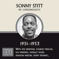 Sweet And Lovely (03-18-53) - Sonny Stitt