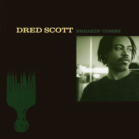 Can't Hold It Back - Dred Scott