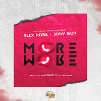 More More - Alex Rose, Jory Boy