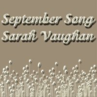 I'm Through With You - Sarah Vaughan