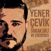 HipHop Ulen - Yener Çevik