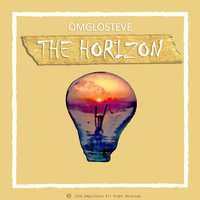 The Horizon - OmgLoSteve, Addie Nicole