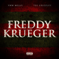 Freddy Krueger - YNW Melly, Tee Grizzley