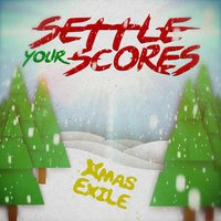 Xmas Exile - Settle Your Scores