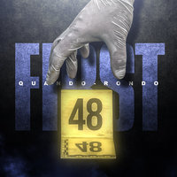 First 48 - Quando Rondo