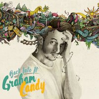 Back Into It - Graham Candy