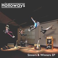 Sinners & Winners - The Holloways