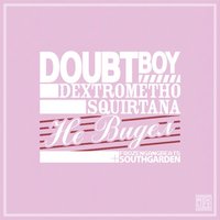 Не видел - Doubt Boy, Dextrometho Squirtana