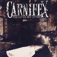 My Heart In Atrophy - Carnifex