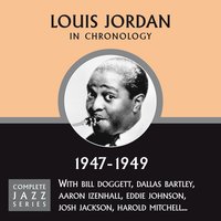 Don't Cry, Cry Baby (04-28-49) - Louis Jordan