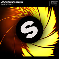 Loaded Gun - Joe Stone, Monn