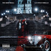 Bella Giornata (prod. Dogslife, Mago del blocco) - OG Eastbull