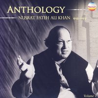 Man Kunto Maula - Nusrat Fateh Ali Khan