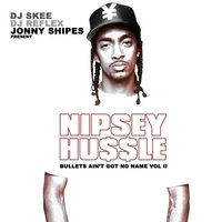 All Money In - Nipsey Hussle, June Summers
