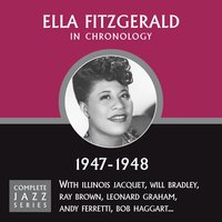 I Can't Go On (Without You) (08-20-48) - Ella Fitzgerald