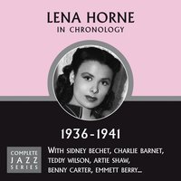 Don't Take Your Love From Me (06-26-41) - Lena Horne