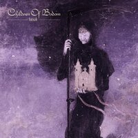 Say Never Look Back - Children Of Bodom