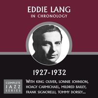 I'll Never Be The Same (09-27-28) - Eddie Lang
