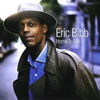 No More Cane On The Brazos - Eric Bibb