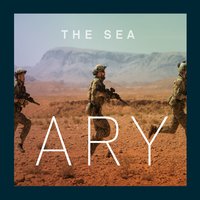 The Sea - Ary