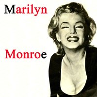 I Wanna Be Love By You (O.S.T. Some Like It Hot) - Marilyn Monroe