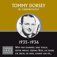 You Started Me Dreaming (03-25-36) - Tommy Dorsey