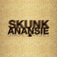 Because Of You - Skunk Anansie