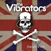 Shakin’ Street - The Vibrators