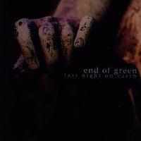 Queen Of My Dreams - End of Green