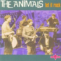 My Babe - Live - The Animals
