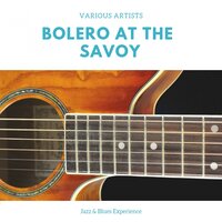 Bolero At the Savoy - Count Basie & His Orchestra