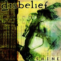 Shine - Disbelief