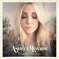 Tennessee Christmas - Ashley Monroe