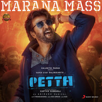 Marana Mass - Anirudh Ravichander, S.P. Balasubrahmanyam