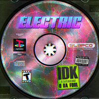 Electric - IDK, Q Da Fool