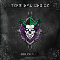 We Are Back - Terminal Choice