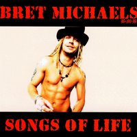 Menace To Society - Bret Michaels