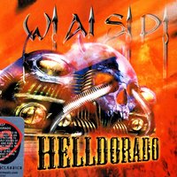 High On The Flames - W.A.S.P.