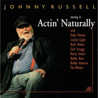 Act Naturally - Johnny Russell, Earl Scruggs, Buck Owens