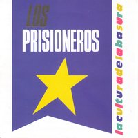 El Es Mi Idolo - Los Prisioneros