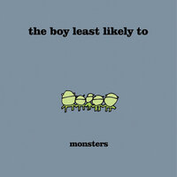 Monsters - The Boy Least Likely To, Armand Van Helden