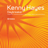 Daybreaker - Kenny Hayes, Signum