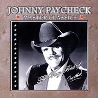 Don't Monkey With Another Monkey's Monkey - Johnny Paycheck