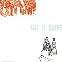 It's All Too Much - Sidonie