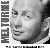 Try A Little Tenderness - Original - Mel Torme