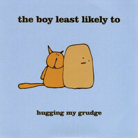Every Grubby Little Memory - The Boy Least Likely To