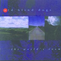 To The Beggin' I Will Go - Old Blind Dogs